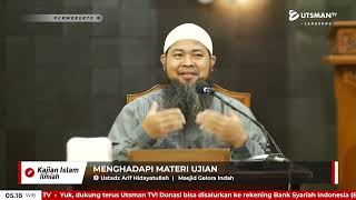 LIVE Menghadapi Materi Ujian - Ust. Arif Hidayatullah