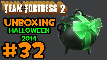 Tf2 unboxing #32 Halloween Gift Cauldron (Scream Fortress 2014 Speical!)