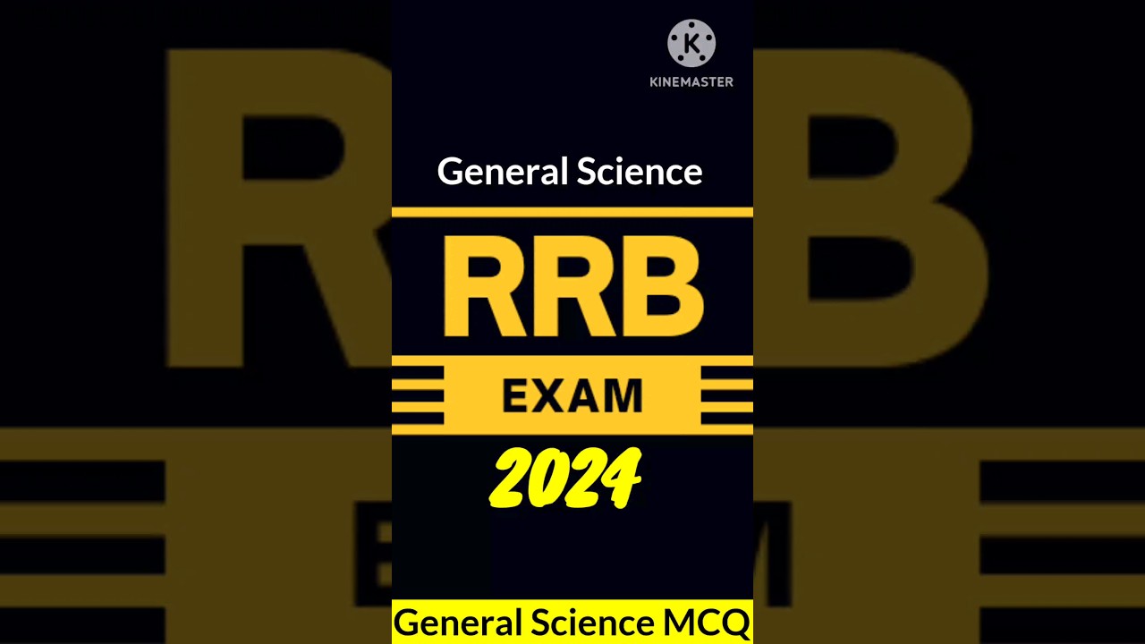 Rrb alp general science mcq💯Rrb exam 2024