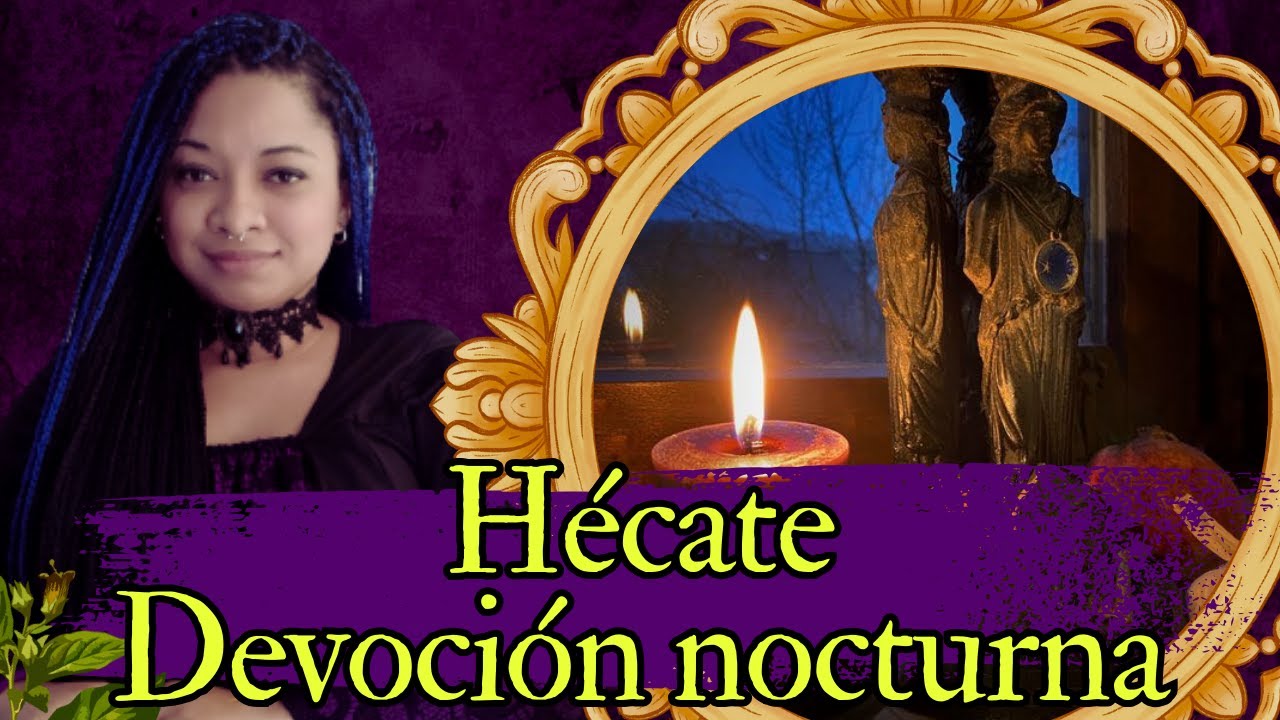 Devoción a la Diosa Hécate en la noche