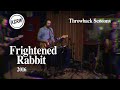 Capture de la vidéo Frightened Rabbit - Full Performance - Live On Kcrw, 2016