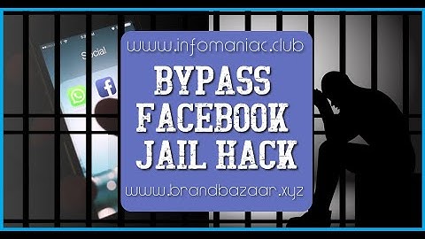 Bypass facebook jail hack