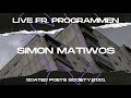 Live fr programmen  simon matiwos goated poets society  goated swe