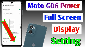 Moto G06 Power full screen mode settings | How to use full screen display in Moto G06 Power