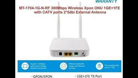 MT-Link MT-1704-1G-N xpon Epon Gpon HGU ONU Fiber Wifi Router Internet LAN LOS PON Tips & Tricks