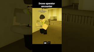Roblox Backrooms Desolation drone operator encounter