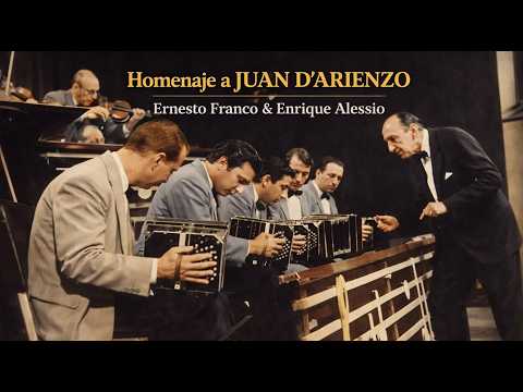 Cosas Olvidadas – Ernesto Franco & Enrique Alessio | Homenaje a Juan D'Arienzo