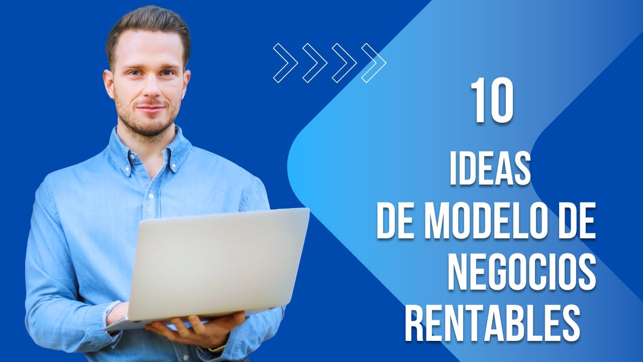 10 IDEAS DE MODELO DE NEGOCIOS RENTABLES - YouTube