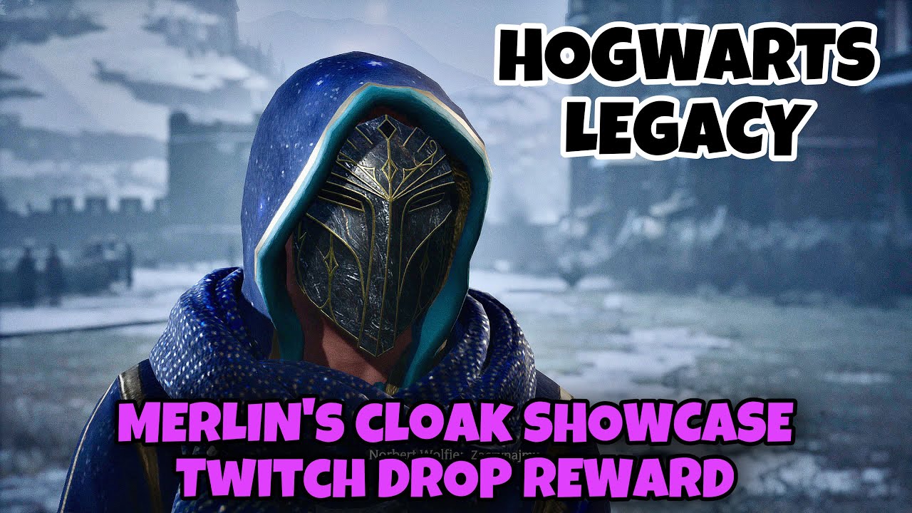 Hogwarts Legacy - Merlin's Cloack Showcase - Twitch Drop Exclusive Skin / Peleryna Merlina