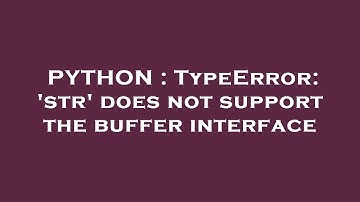 PYTHON : TypeError: 
