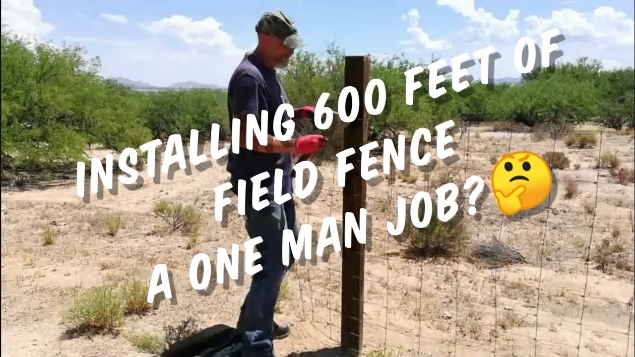 600 Ft Field Fence Installation YouTube