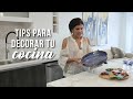 Un Poquito +: TIPS PARA DECORAR TU COCINA CON BAJO PRESUPUESTO