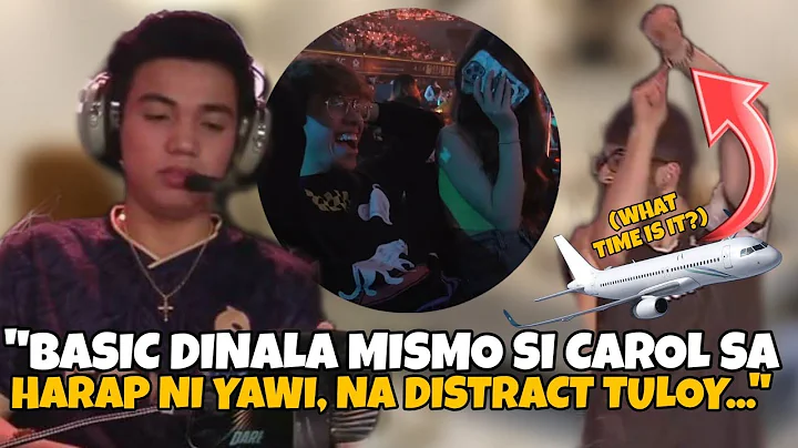 BASIC DINISTRACT NANAMAN SI YAWI DINALA MISMO SI CAROL? MOBAZANE KARMA LAGLAG! KARLTUSOK MAPUROL NA?