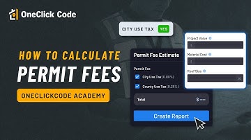 Accurately Calculate Roofing Permit Fees with OneClick Code