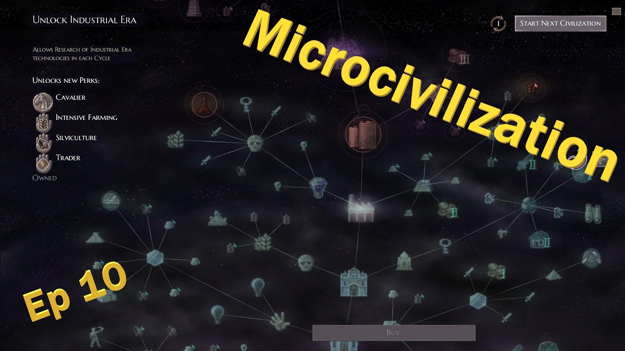 Microcivilization – Episode 10: New Civilization Begins in the ...