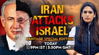 Iran Attacks Israel: Everything You Need to Know | Vantage with Palki Sharma | Special Edition