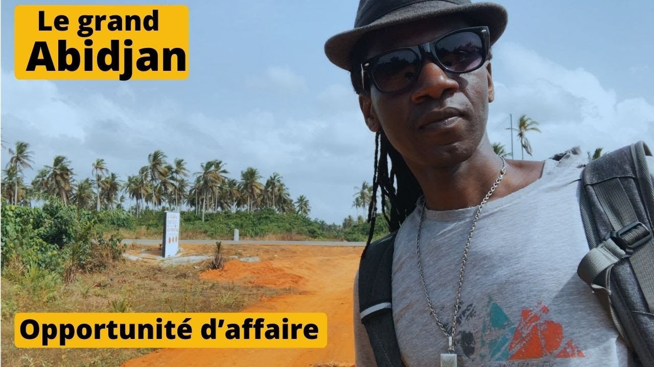 Le grand Abidjan et les Opportunités