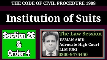 institution of suits | section 26 cpc 1908 | order 4 cpc 1908 | plaint | suit