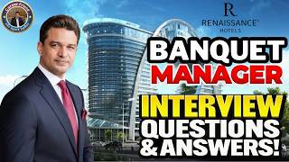 Banquet Manager Interview Questions with Answers