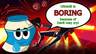 "Ultrakill is BAD because of devil may cry!" according to underthemayo