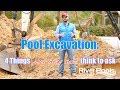 Swimming Pool Excavation; 4 Things You May Not Think to Ask