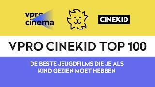 VPRO Cinekid Top 100: De beste jeugdfilms die je gezien moet hebben!