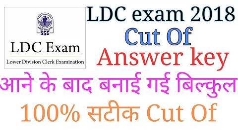 Rajasthan LDC Cut Off 2018 latest news | RSMSSB LDC exam excepted cut off (सटीक कट ऑफ)