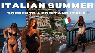 ITALIAN SUMMER 🇮🇹 | Sorrento & Positano Vlog