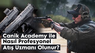 How to Become a Professional Shooting Expert with CANİK Academy Take Your Shooting Skills to the...