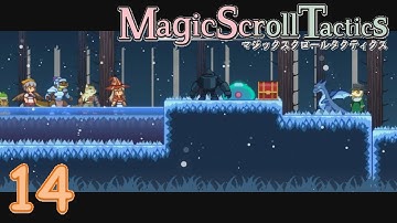 Magic Scroll Tactics #14 - Frozen Forest 3 & 4 - (No Commentary)