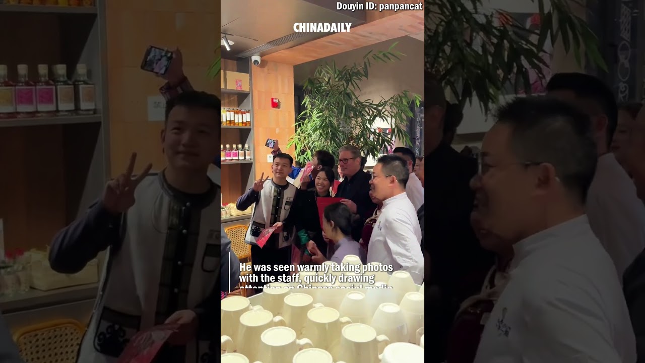 British PM Starmer dines at Sanlitun in Beijing