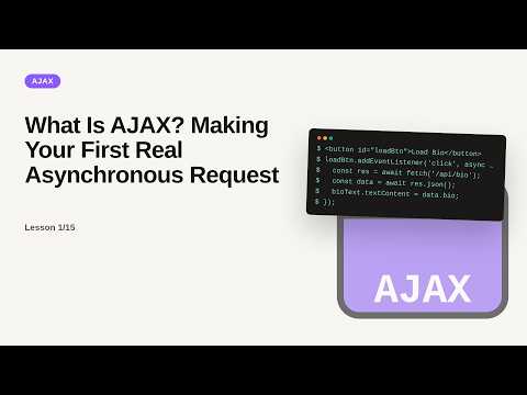 AJAX Series: What Is AJAX? Making Your First Real Asynchronous Request