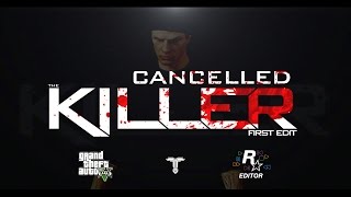 GTAV: #TheKILLER (Cancelled)