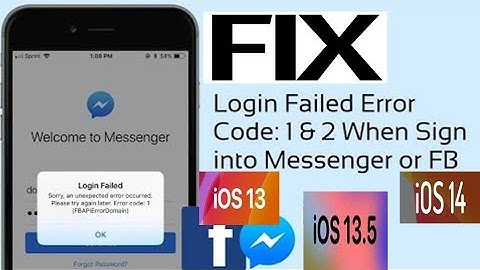 Messenger and Facebook Login Failed Error Code 1 & 2 FBAPI Error Domain on iPhone after iOS update