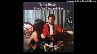 Tom Brock - There's Nothing In This World That Can Stop Me From