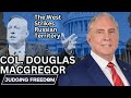 Col douglas macgregor  the west strikes russian territory