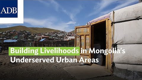 Building Livelihoods in Mongolia