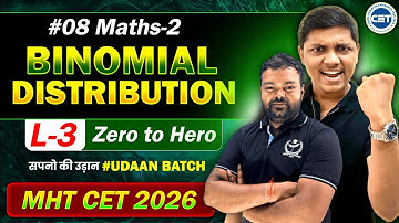 L-3 8.Binomial Distribution Maths-2 Class 12th #Udaan MHT CET 2026 #niemaths #niecet