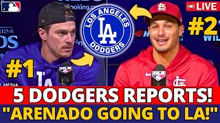 BREAKING! 5 BIG NEWS! NOLAN ARENADO SIGNING WITH THE DODGERS?! MLB NEWS! LATEST NEWS LA DODGERS