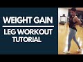 WEIGHT GAIN WORKOUT | LEG WORKOUT TUTORIAL 2020 (in Hindi) to gain muscle