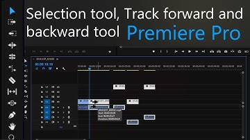 #EP-07 Selection, Track select backward and forward tool in adobe Premiere Pro [HINDI]