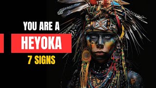 7 Signs You're a Heyoka: The Most Dangerous Empath