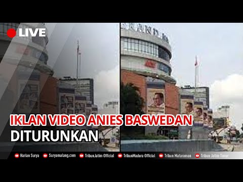 BELUM GENAP SEHARI, Iklan Videotron Anies Baswedan Mendadak Diturunkan, Upaya Penjegalan?