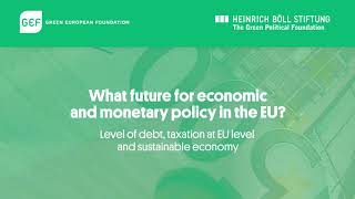 What future for economic and monetary policy in the EU?
