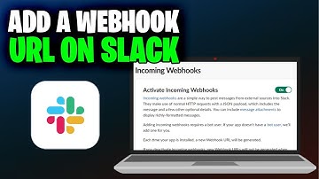 How To Add An Incoming Webhook URL On Slack (Full 2025 Guide)