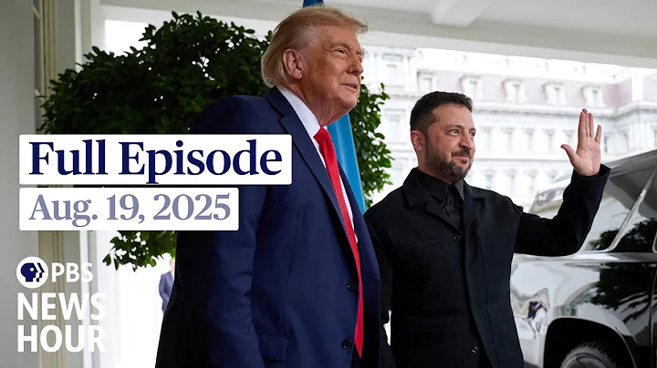 PBS News Hour West live episode, Aug. 19, 2025
