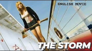 The Storm - Hollywood English Movie Blockbuster Psychological Horror Full Movies In English Hd