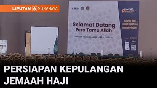 PPIH Debarkasi Surabaya Menyediakan Gedung Transit Jemaah Haji | Liputan 6 Surabaya