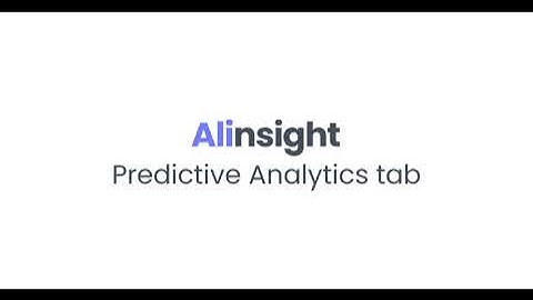 Alinsight Dashboard — Predictive Analytics Walkthrough