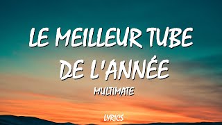 Multimate - The Best Tune Of The Year Official Lyrics Video